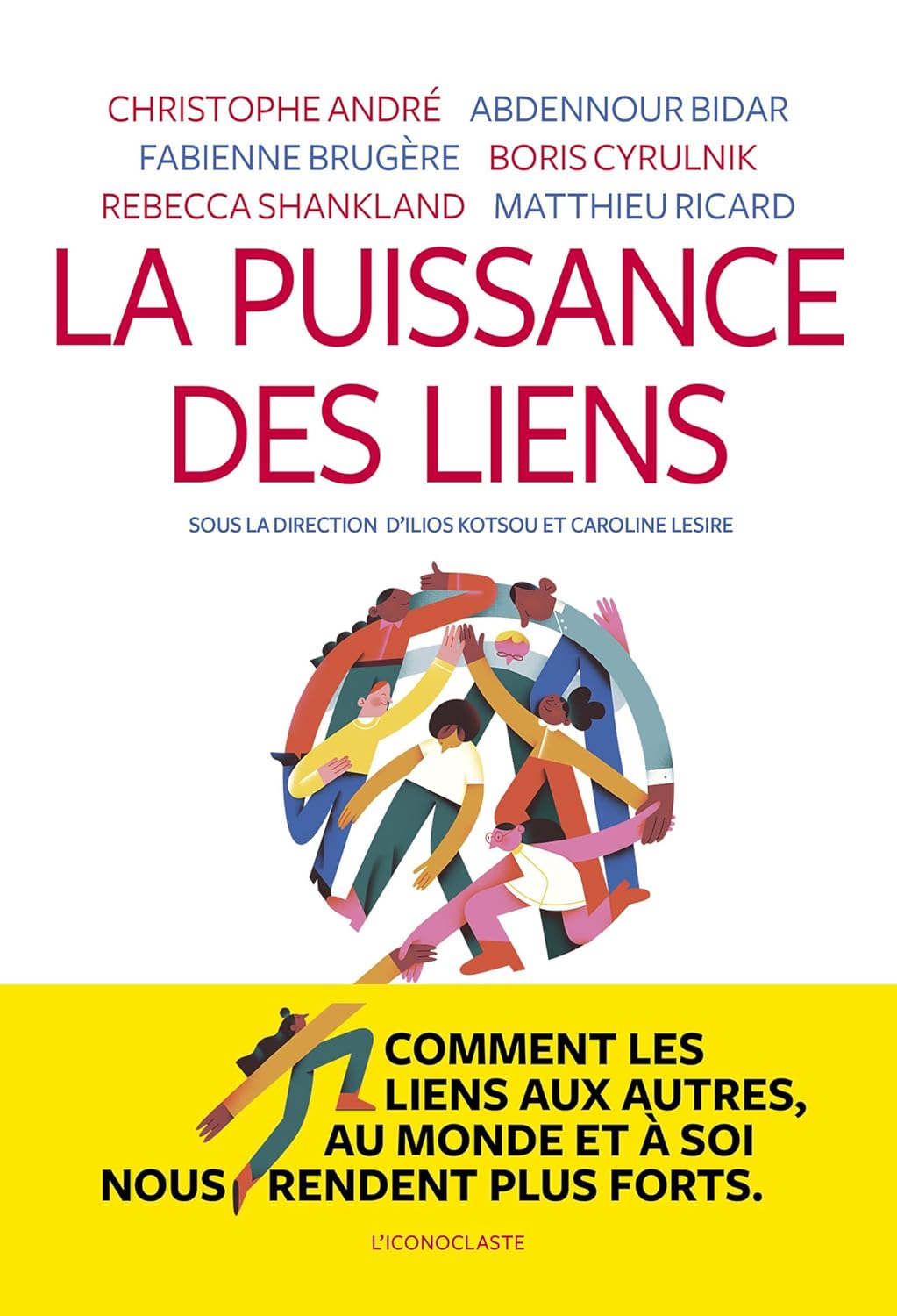 La puissance *des liens*