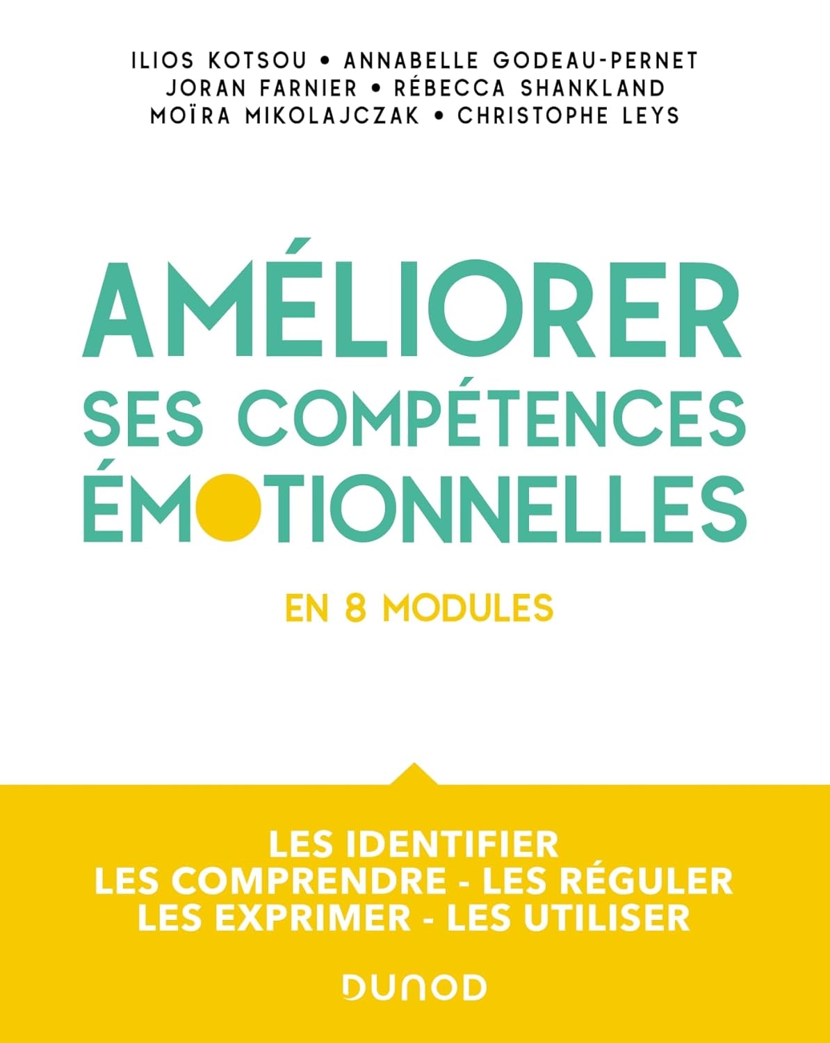 Améliorer ses *compétences* émotionnelles