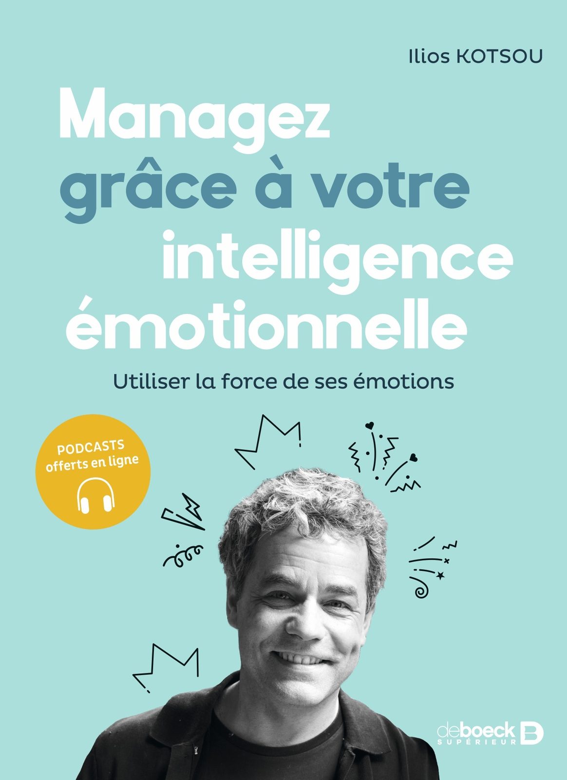 Managez grâce à *l'intelligence* émotionnelle