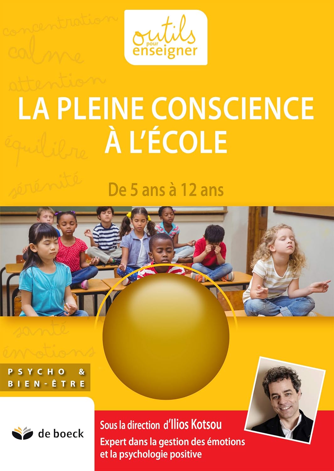 La pleine conscience *à l'école*